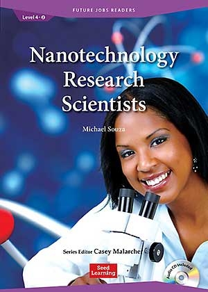 Future Jobs Readers Level 4 Nanotechnology Research Scientists (Book with CD) isbn 9781943980499