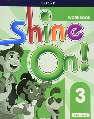 Shine On ! 3 Work Book isbn 9780194033657