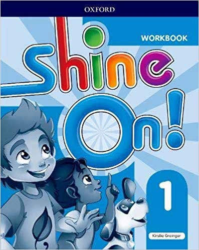 Shine On ! 1 Work Book isbn 9780194033633