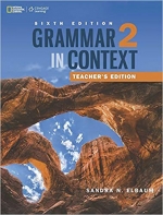 Grammar In Context 2 Teacher Edition 6E isbn 9781305075566