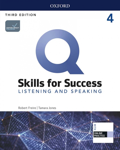 Q:Skills for Success Listening and Speaking 4