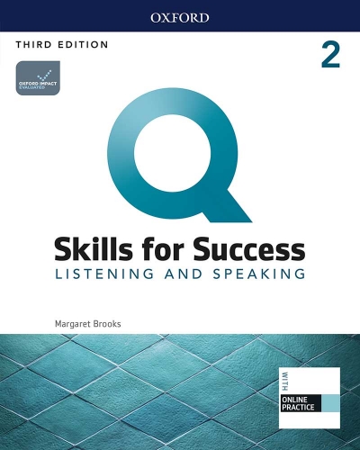Q:Skills for Success Listening and Speaking 2