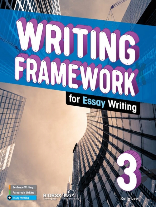 Writing Framework for essay Writing 3 isbn 9781640156210