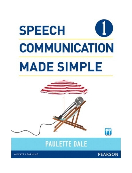 Speech Communication Made Simple 1 isbn 9780132861687