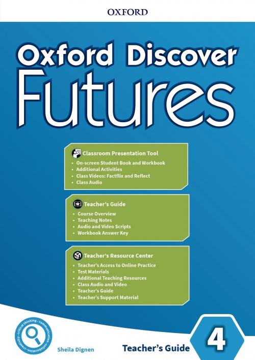 Oxford Discover Futures 4 Teacher Guide