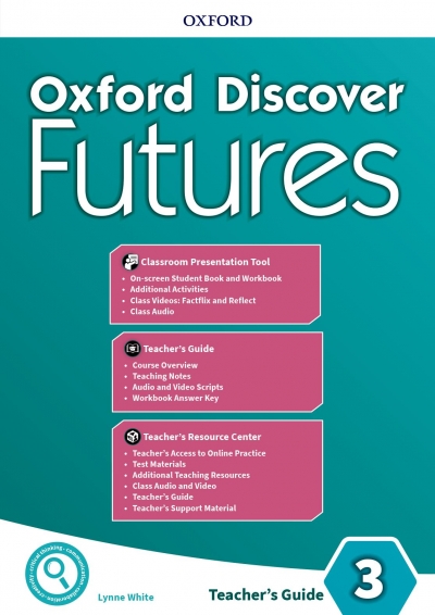 Oxford Discover Futures 3 Teacher Guide