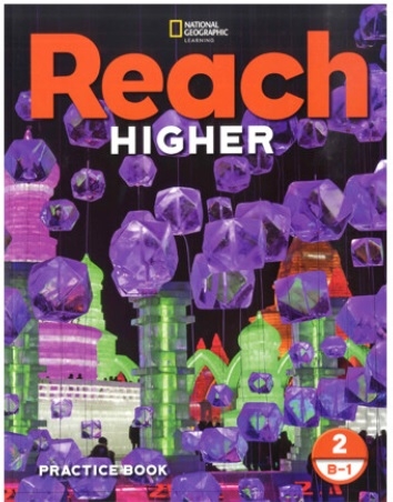 Reach Higher 2B-1 Work Book