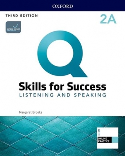 Q Skills for Success Listening and Speaking 2A 분권  9780194904902