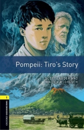 Oxford Bookworms Library 1 Pompeii : Tiro's Story (with MP3)