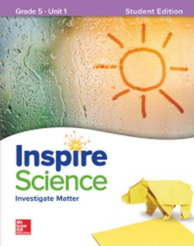 Inspire Science G5 SB Unit 1