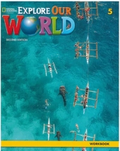 Explore Our World 5 Workbook