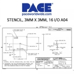 PACE 페이스 STENCIL, 3MM X 3MM, 16 I/O A04 (1003-0016-P1)