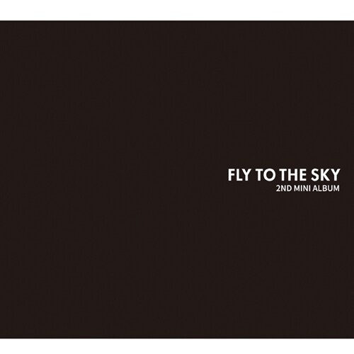 [절판] 플라이 투 더 스카이 (Fly To The Sky) 미니 2집 - 너의 계절