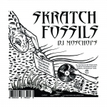 [7인치 배틀 바이닐] Moschops - Skratch Fossils 7inch