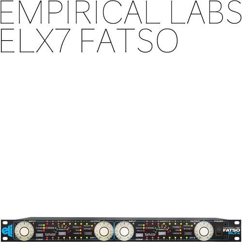 Empirical Labs Fatso EL7x | 정식수입품