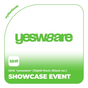 [0105 아이덴티티 idntt 쇼케이스 응모 이벤트] <yesweare> Objekt Music Album ver.