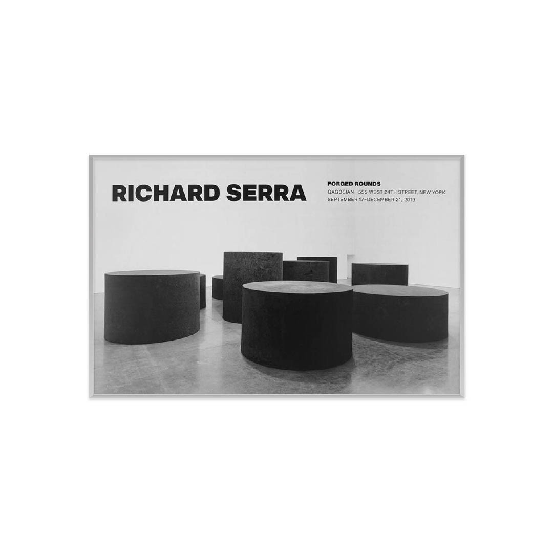 [SIGNED] 마이온프라이빗 인테리어 포스터 리처드 세라 RICHARD SERRA - FORGED ROUNDS (액자포함)