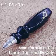 C1025-15 Large Grip Handle Only 1.5mm (for Φ3mm Tip)