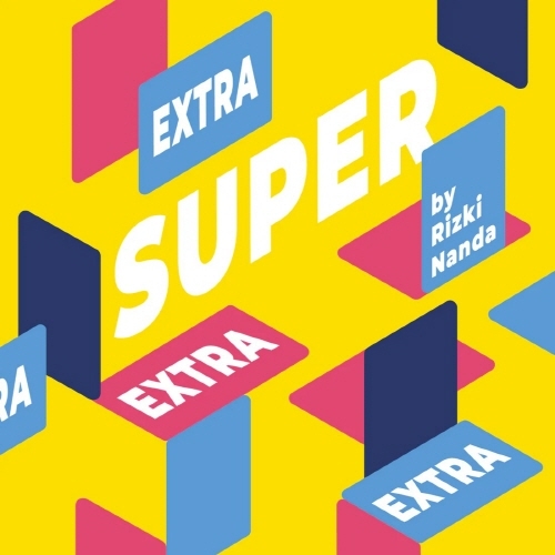 Super Extra (슈퍼 엑스트라) by Rizki Nanda
