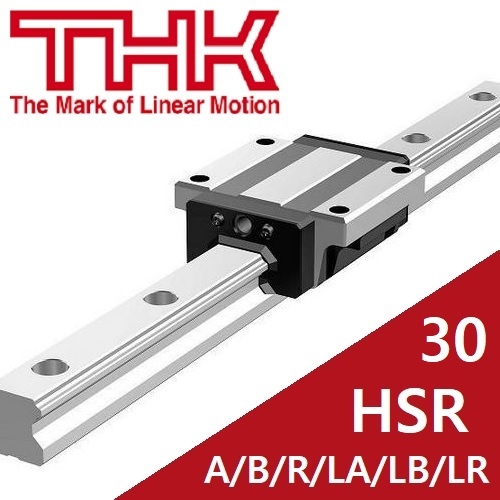 THK LM가이드 : HSR30A / HSR30B / HSR30R / HSR30LA / HSR30LB / HSR30LR / 레일선택