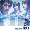 Trax (トラックス 트랙스) - RESOLUTION