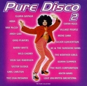 Pure Disco 2 - Abba, Kool&The Gang, Sister Sledge, Gloria Gaynor, Village People, The Jacksons, Barry White, Earth Wind & Fire, The Miracles, Diana Ross, Stephanie Mills, Barbra Streisand, Heatwave, Bohannon, Edwin Starr, Ohio Players, Peaches&Herb