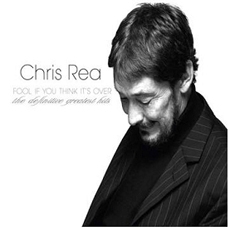 Chris Rea (크리스 리) - Fool If You Think It’s Over-The Definitive Greatest Hits [SSG]