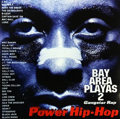V.A. / Power Hip-Hop - Bay Area Playas 2 [Gangstar Rap] [2CD]