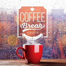 Coffee Break Acoustic : 존 메이어 (John Mayer), 존 레전드 (John Legend), 제임스 블런트 (James Blunt), 리오나 루이스 (Leona Lewis), 엘리 굴딩 (Ellie Goulding) [2CD]