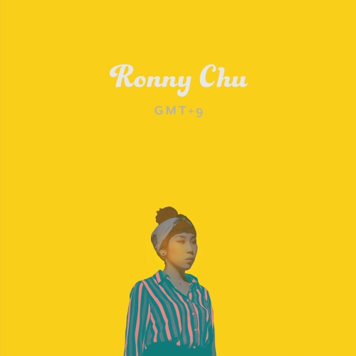 로니 추 (Ronny Chu) - 미니앨범 1집 : GMT+9  그렇게우린