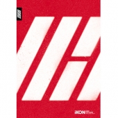 아이콘 (iKON) - Debut Half Album: WELCOME BACK -