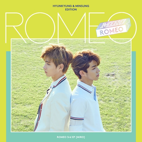로미오 (Romeo) - 미니앨범 3집 : 'MIRO' <포스터> [현경&민성(유닛1) 에디션]
