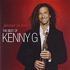 Kenny G(케니 지) - Forever In Love: The Best Of Kenny G [수입]