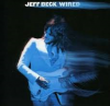 Jeff Beck (제프 벡) - Wired (Remastered) [수입]