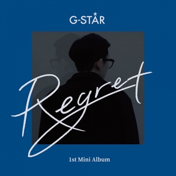 지스타 (G-STAR) - 미니앨범 1집 : Regret