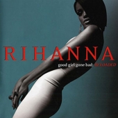 Rihanna (리아나)- Good Girl Gone Bad: Reloaded [수입]