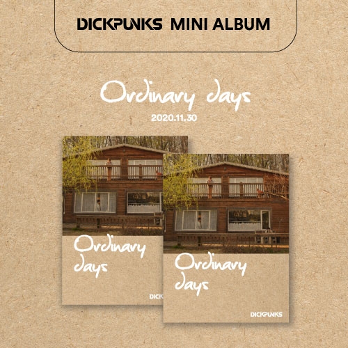 딕펑스 (DICKPUNKS) - 미니앨범 : Ordinary Days