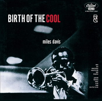 Miles Davis (마일즈 데이비스) - Birth Of The Cool (RVG Edition) [수입]
