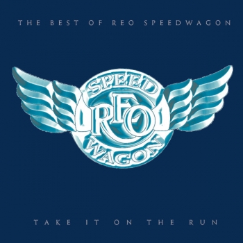 Reo Speedwagon - Take It On The Run: The Best Of Reo Speedwagon [수입]