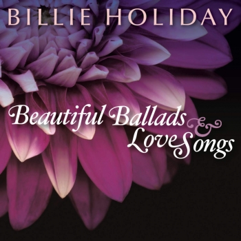 Billie Holiday - Beautiful Ballads & Love Songs [수입]