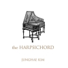 Junghae Kim(김정혜) - the HARPSICHORD (하프시코드 연주집)