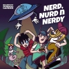 베어풋인더가든 (Bearfoot in the garden) - Nerd, Nurd n Nerdy