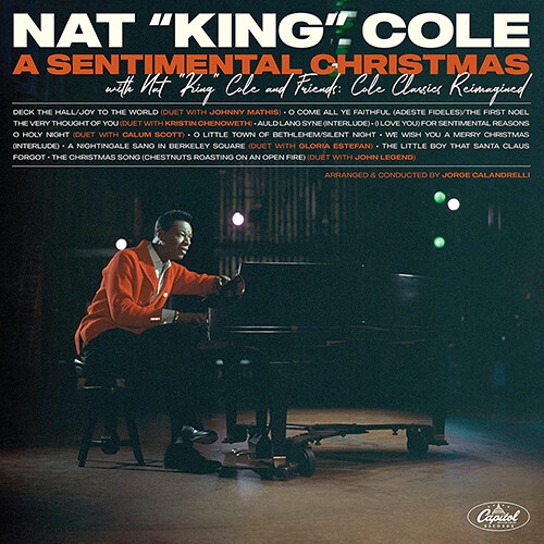 Nat King Cole (냇 킹 콜) - A Sentimental Christmas With Nat King Cole & Friends: Cole Classics Reimagine