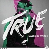 Avicii - True: Avicii By Avicii [수입]