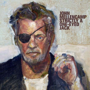 John Mellencamp - Strictly A One-Eyed Jack [수입]