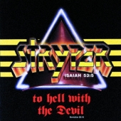 Stryper (스트라이퍼) - To Hell With The Devil [수입]