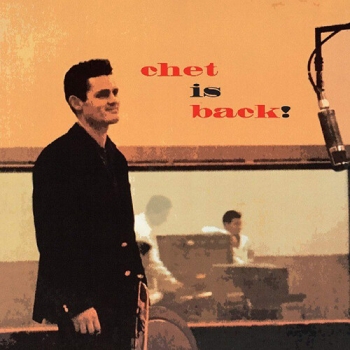 Chet Baker (쳇 베이커) - Chet Is Back [수입] /1