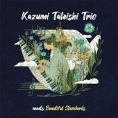 Kazumi Tateishi Trio(카즈미 타테이시 트리오) - 정규앨범 meets Beautiful Standards