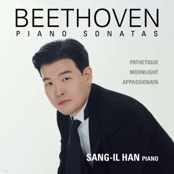 한상일 - 베토벤: 피아노 소나타 8번 `비창`, 14번 `월광` 23번 `열정` (Beethoven: Piano Sonatas Op.13, Op.27/2, Op.57)