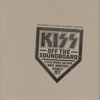 Kiss (키스) - Off The Soundboard: Live In Des Moines 1977